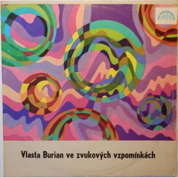 LP Vlasta Burian: Ve Zvukových Vzpomínkách