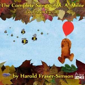 2CD Volante Opera Productions: The Complete Songs Of A.A. Milne (And Lewis Carroll)
