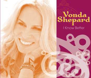 Album Vonda Shepard: I Know Better