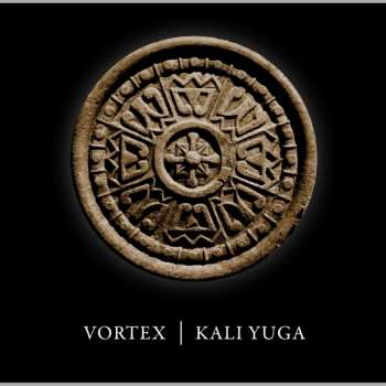 CD Vortex: Kali Yuga LTD