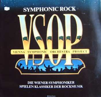 LP Vienna Symphonic Orchestra Project: Symphonic Rock · Die Wiener Symphoniker Spielen Klassiker Der Rockmusik