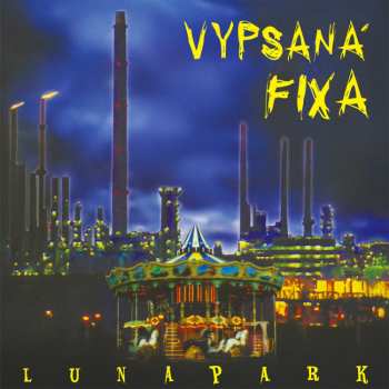 Album Vypsaná Fixa: Lunapark