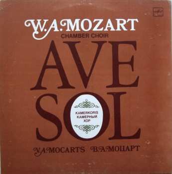 LP Wolfgang Amadeus Mozart: Missa Brevis / Six Notturni / Ave, Verum Corpus / Kyrie