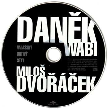CD Wabi Daněk: Valašský Drtivý Styl