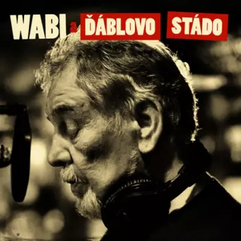 Wabi Daněk: Wabi A Ďáblovo Stádo