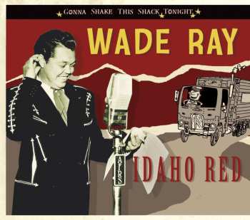 CD Wade Ray: Idaho Red