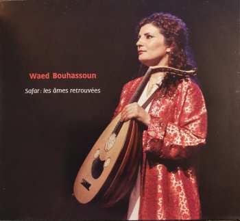 CD Waed Bouhassoun: Safar: Les Âmes Retrouvées