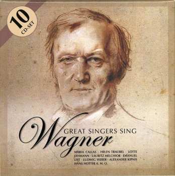 10CD/Zestaw pudełkowy Richard Wagner: Great Singers Sing