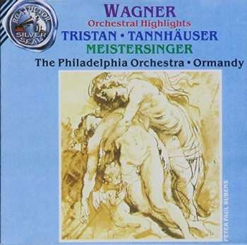 Album Richard Wagner: Ormandy Conducts Wagner