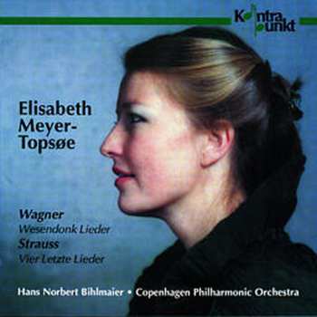 Album Richard Strauss: Wesendonk-Lieder / Vier Letzte Lieder