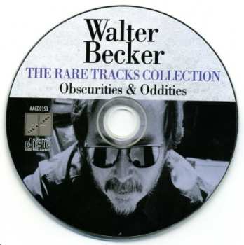 CD Walter Becker: The Rare Tracks Collection - Obscurities & Oddities