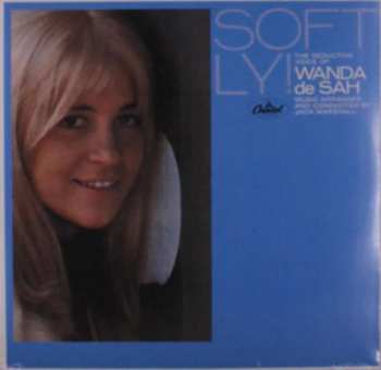 LP Wanda De Sah: Softly!