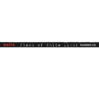 CD Watts: Flash Of White Light