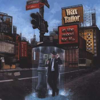 Album Wax Tailor: In The Mood For Life