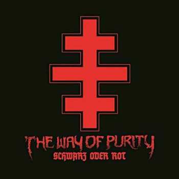 Album The Way Of Purity: Schwarz Oder Rot