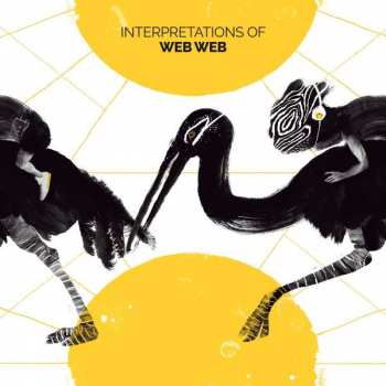 2LP Web Web: Interpretations Of Web Web