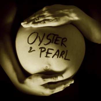 Album Wellbad: Oyster & Pearl