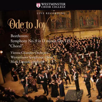 Ode to Joy - Beethoven: Symphony No. 9 in D minor, Op. 125