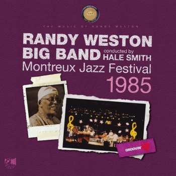 Album Weston,randy: Montreux Jazz Festival 1985