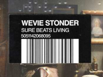 LP Wevie Stonder: Sure Beats Living