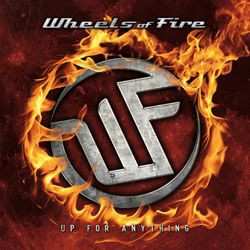 CD Wheels Of Fire: Up For Anything