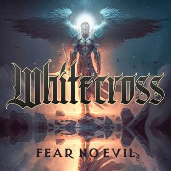 CD Whitecross: Fear No Evil
