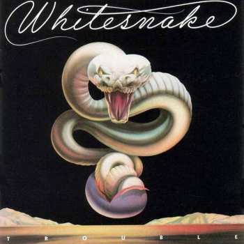 CD Whitesnake: Trouble