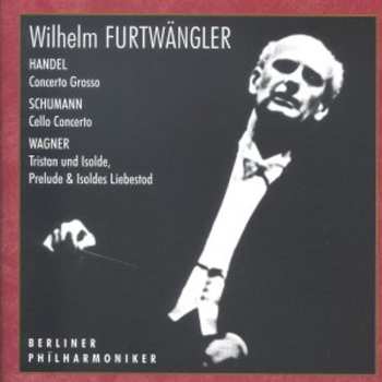 Album Robert Schumann: Concerto Grosso / Cello Concerto / Tristan Und Izolde