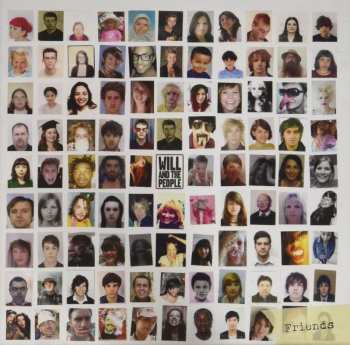 Album Will And The People: Friends