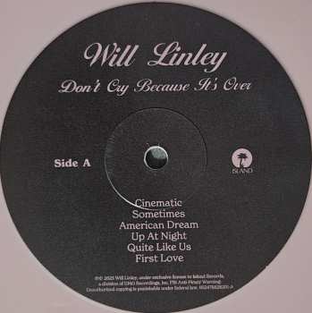 LP Will Linley: Don't Cry Because It's Over CLR