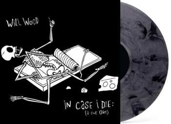3LP Will Wood: In Case I Die