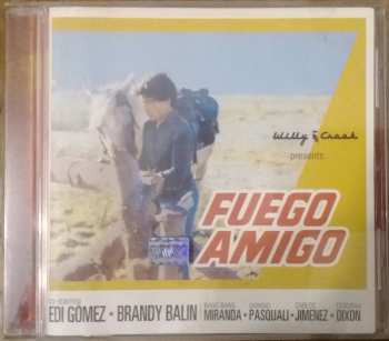 Album Willy Crook: Fuego Amigo