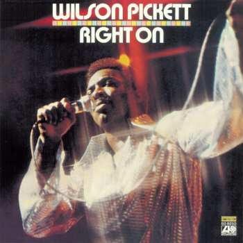 CD Wilson Pickett: Right On