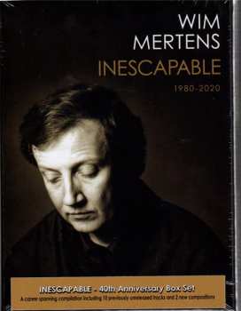 4CD/Zestaw pudełkowy Wim Mertens: Inescapable 1980-2020 (40th Anniversary Box Set)