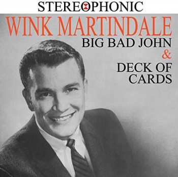 Album Wink Martindale: Big Bad John / Deck Of Cards