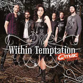 CD Within Temptation: The Q Music Sessions