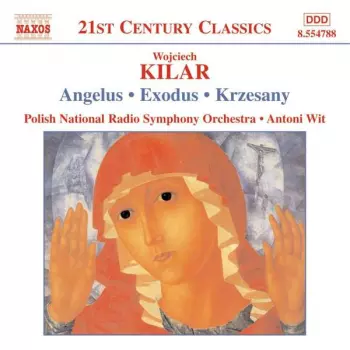 Angelus • Exodus • Krzesany