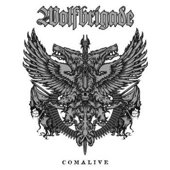 Album Wolfbrigade: Comalive