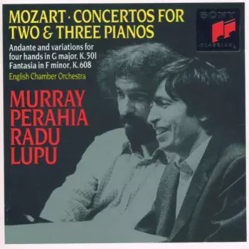 Concertos For Two & Three Pianos - Andante And Variations For Four Hands In C Major, K. 501 - Fantasia In F Minor, K. 608