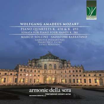 Album Wolfgang Amadeus Mozart: Piano Quartets K. 478 & K. 493, Sonata For Piano Four Hands K. 381