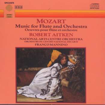 CD Wolfgang Amadeus Mozart: Mozart, Music For Flute And Orchestra