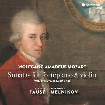CD Wolfgang Amadeus Mozart: Sonatas For Fortepiano & Violin