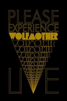 Album Wolfmother: Please Experience Wolfmother Live