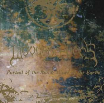 CD Woods Of Ypres: Pursuit Of The Sun & Allure Of The Earth