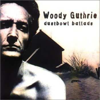 Album Woody Guthrie: Dust Bowl Ballads