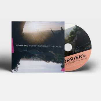 CD Worriers: You or Someone You Know