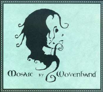 CD Woven Hand: Mosaic