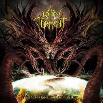 Album Written In Torment: Si Vis Pacem, Para Bellum