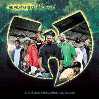 2LP Wu-Tang Clan: The Wu-Tang Classics Vol 1 (A Shaolin Instrumental Series)
