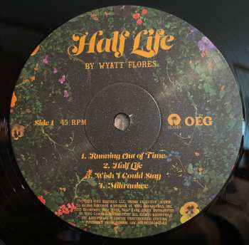 LP Wyatt Flores: Half Life